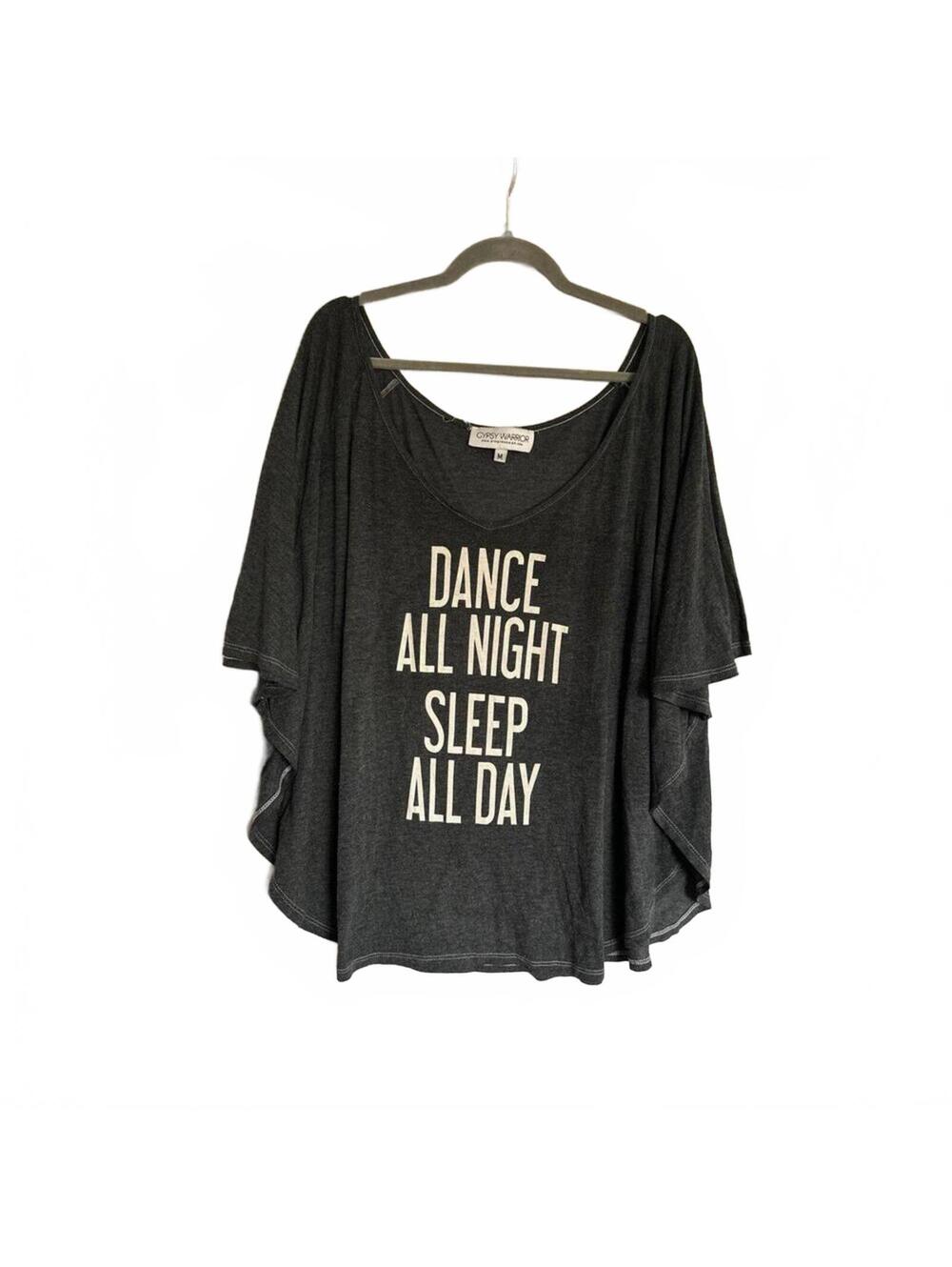 Gypsy Warrior Black Oversized Dolman Top "Dance All Night Sleep All Day" Size M